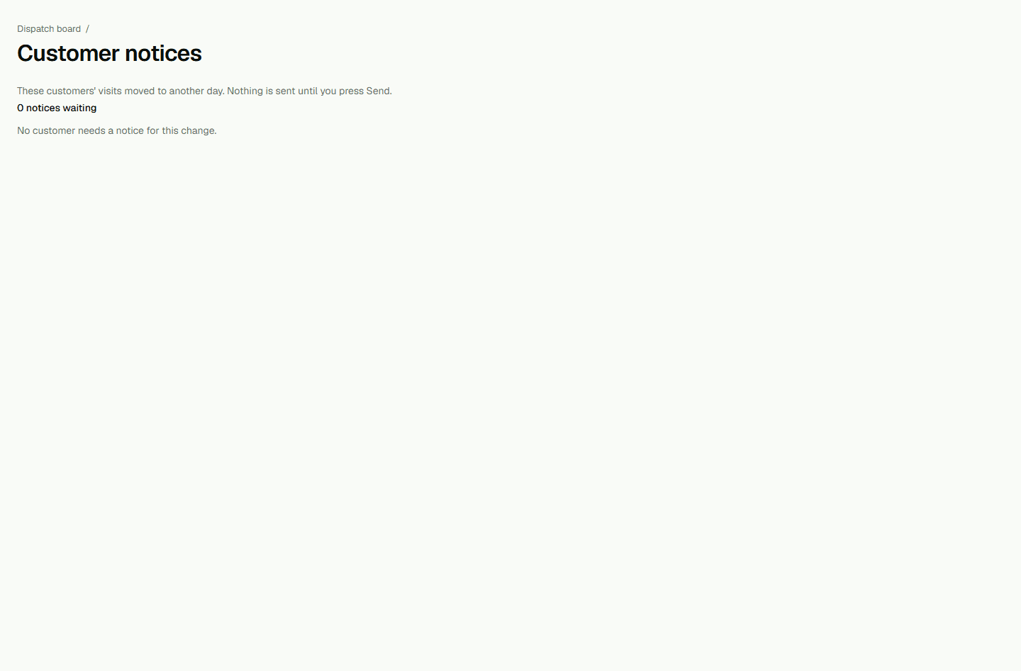 Screenshot: Review dispatch notices.